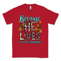 Red because he lives i can face tomorrow Classic Tee - Zillion Design Studio