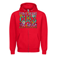 Red some moms cuss too much mothers day Zipper Hoodie - texasbilliewilder