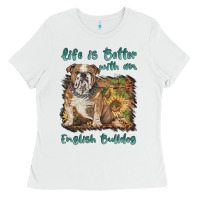 White life is better with a english bulldog Ladies Tee - BarkalooDesign