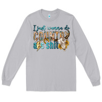 Moon Dust i just wanna do country Long Sleeve Tee - texasbilliewilder