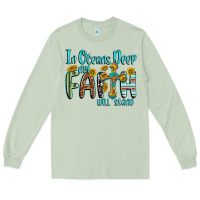 Matcha in oceans deep faith will stand Long Sleeve Tee - texasbilliewilder
