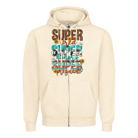 Sandshell super tired super hungry super pregnant Zipper Hoodie - texasbilliewilder
