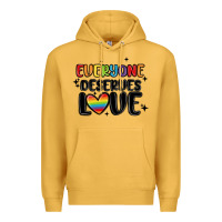 Mustard everyone deserves love Premium Hoodie - MaliasSmallBusiness