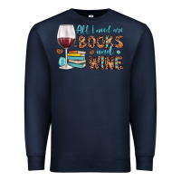 Navy all i need are books and wine Premium Sweatshirt - JahusDesignShop