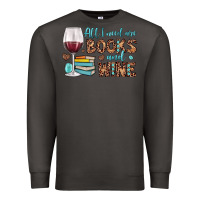 Smoke all i need are books and wine Premium Sweatshirt - JahusDesignShop