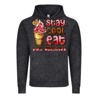 Vintage Black stay cool eat ice cream Vintage Hoodie - AdoDesignShop