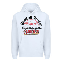 White baseball brother i'm just here for the snacks Premium Hoodie - MaliasSmallBusiness