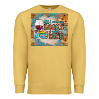 Antique Gold all i need are books and wine Premium Sweatshirt - JahusDesignShop