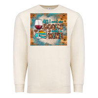 Sandshell all i need are books and wine Premium Sweatshirt - JahusDesignShop
