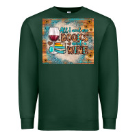 Sports Green all i need are books and wine Premium Sweatshirt - JahusDesignShop