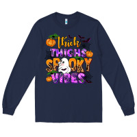 Navy thick thighs spooky vibes Long Sleeve Tee - AdoDesignShop