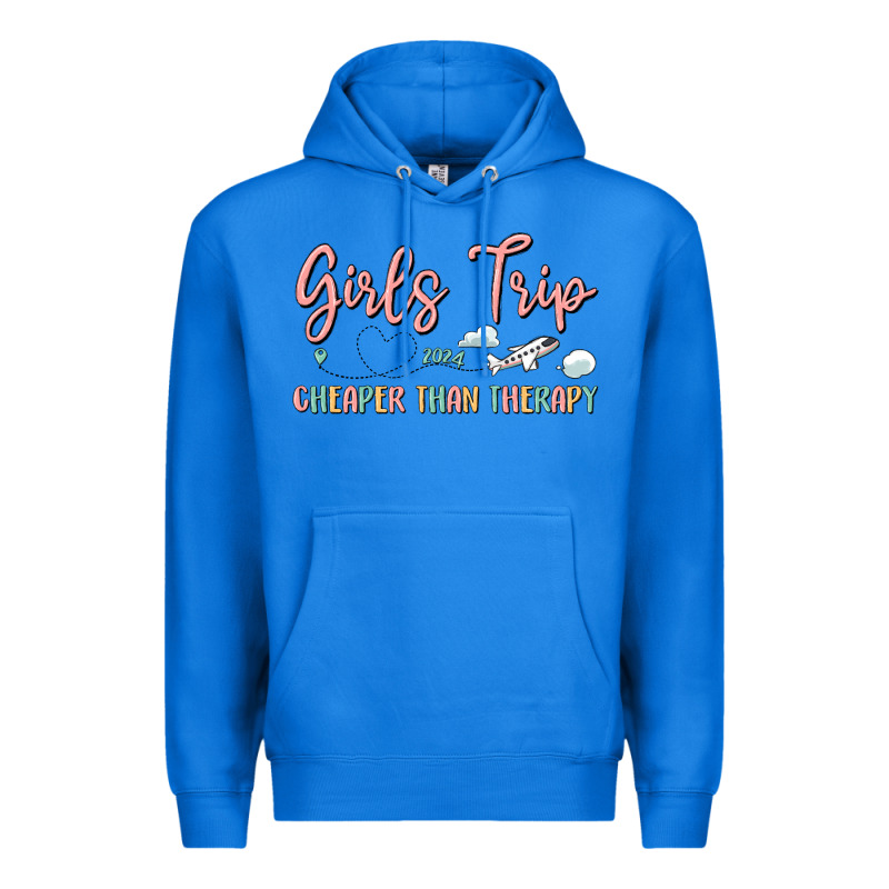 Girls Trip Cheaper Than Therapy Premium Hoodie by MaliasSmallBusiness | Teevron