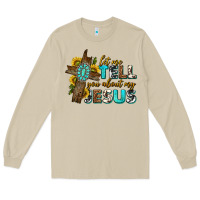 Mushroom let me tell you about my jesus western Long Sleeve Tee - texasbilliewilder