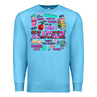 Ocean Blue come on teacher lets go party Premium Sweatshirt - AdoDesignShop