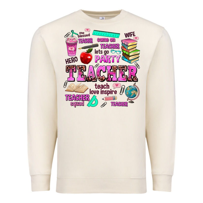 Come On Teacher Lets Go Party Premium Sweatshirt by AdoDesignShop | Teevron