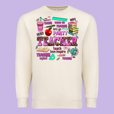 Come On Teacher Lets Go Party Premium Sweatshirt Designed By Adodesignshop