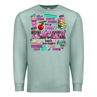 Seafoam come on teacher lets go party Premium Sweatshirt - AdoDesignShop