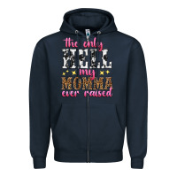 Navy the only hell my momma ever raised Zipper Hoodie - texasbilliewilder