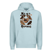Blue Mist we are all humans Premium Hoodie - MaliasSmallBusiness