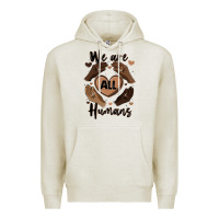 Oatmeal Heather we are all humans Premium Hoodie - MaliasSmallBusiness