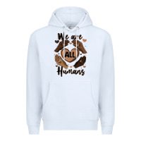White we are all humans Premium Hoodie - MaliasSmallBusiness
