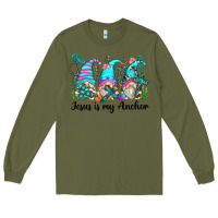 Army Green jesus is my anchor gnomes Long Sleeve Tee - Zillion Design Studio