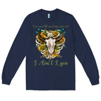 Navy love you till my lungs give out i aint lying Long Sleeve Tee - texasbilliewilder
