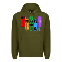 Army Green y'all means all y'all Premium Hoodie - MaliasSmallBusiness