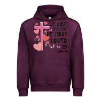 Mauve Wine we love because he first loved us Urban Hoodie - MaliasSmallBusiness