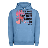 Pigment Pebble Blue we love because he first loved us Urban Hoodie - MaliasSmallBusiness