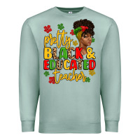 Seafoam pretty black and educated teacher Premium Sweatshirt - Artiststas