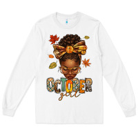 White october girl afro woman fall Long Sleeve Tee - texasbilliewilder