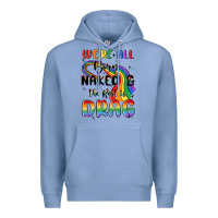 Colony Blue we're all born naked the rest is drag Premium Hoodie - MaliasSmallBusiness