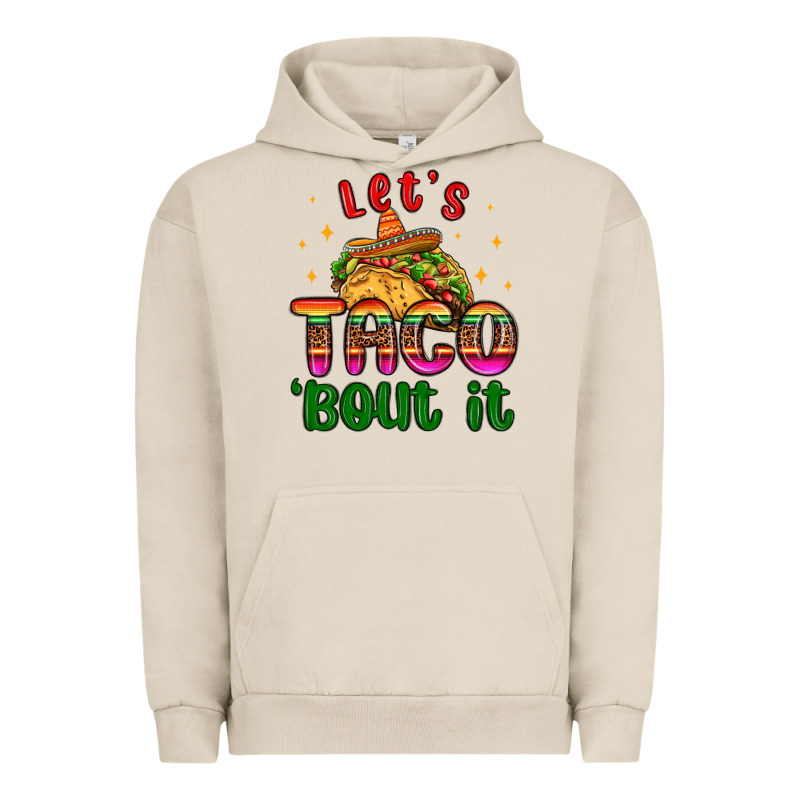 Let S Taco Bout It Urban Hoodie by MaliasSmallBusiness | Teevron