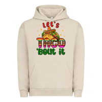 Pigment French Oak let s taco bout it Urban Hoodie - MaliasSmallBusiness