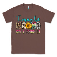 Chestnut i may be wrong but i doubt it Classic Tee - Zillion Design Studio
