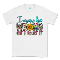 White i may be wrong but i doubt it Classic Tee - Zillion Design Studio