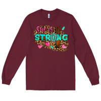 Burgundy she is strong Long Sleeve Tee - texasbilliewilder