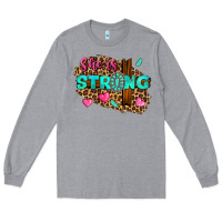 She Is Strong Long Sleeve Tee | Teevron