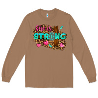 Toasted Coconut she is strong Long Sleeve Tee - texasbilliewilder
