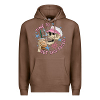Chestnut time to get ship faced Premium Hoodie - MaliasSmallBusiness