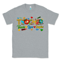 Heather Grey teacher teach love inspire tbw Classic Tee - texasbilliewilder