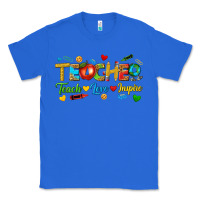 True Royal teacher teach love inspire tbw Classic Tee - texasbilliewilder