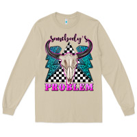 Mushroom somebodys problem Long Sleeve Tee - texasbilliewilder