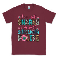 Burgundy i m not snarky i m just selectively polite Classic Tee - Zillion Design Studio