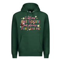Sports Green call me antisocial but please don't call me Premium Hoodie - MaliasSmallBusiness