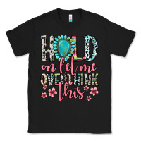 Black hold on let me overthink this Classic Tee - Zillion Design Studio