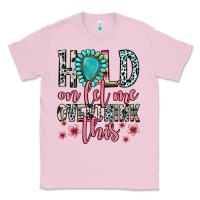 Bubblegum Pink hold on let me overthink this Classic Tee - Zillion Design Studio