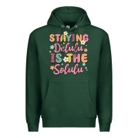 Sports Green staying delulu is the solulu Premium Hoodie - MaliasSmallBusiness