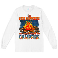 White the best memories are made around the campfire Long Sleeve Tee - texasbilliewilder